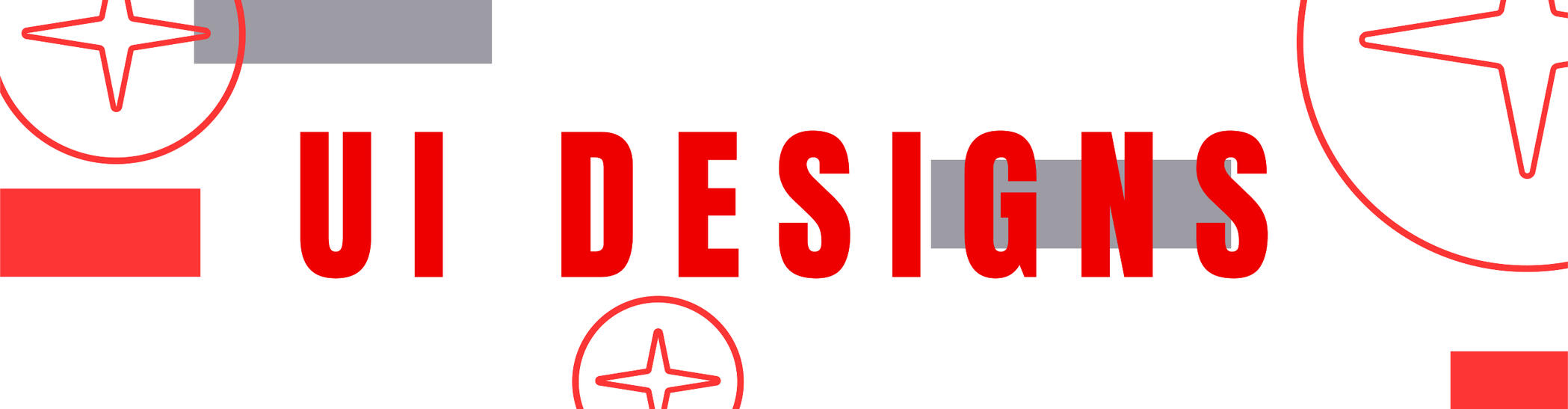 UI DESIGNS